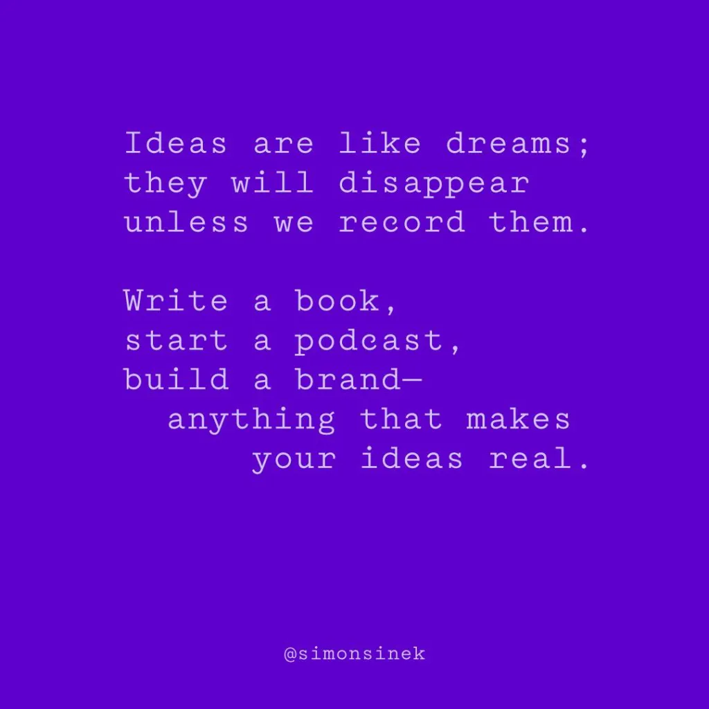 Simon Sinek Quote for IG and July musings